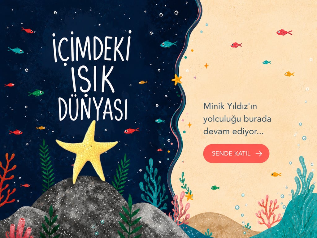 İçimdeki Işık Dünyası — Minik Yıldız'ın yolculuğu burada devam ediyor